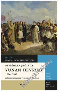 Devrimler Çağında Yunan Devrimi (1776-1848) : Değerlendirmeler ve Karşılaştırmalar -        2025