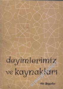 Deyimlerimiz ve Kaynakları -        1962