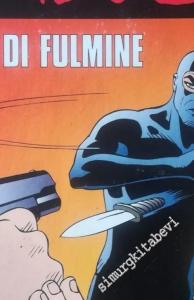 Diabolik: Colpo di Fulmine, Anno XLIII No 10:  - 10      Ottobre 2004