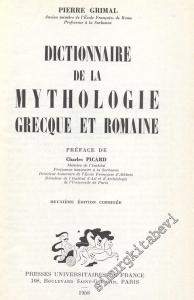 Dictionnaire de la Mythologie Grecque et Romaine -