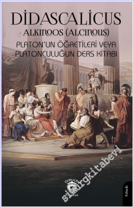 Didascalicus Platon'un Öğretileri veya Platonculuğun Ders Kitabı -        2026