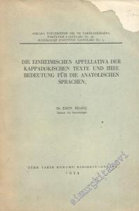 Die Einhemischen Appelativa der Kappadokischen Texte und Ihre Bedeutung für die Anatolischen Sprachen -        1954