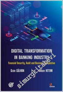 Digital Transformation in Banking Industry Financial Security Audit and Business Perspective -        2022