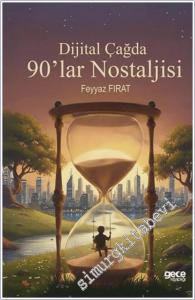 Dijital Çağda 90'lar Nostaljisi -        2026