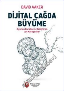 Dijital Çağda Büyüme : Oyunun Kurallarını Değiştiren Alt Kategoriler -        2022