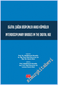 Dijital Çağda Disiplinler Arası Köprüler - Interdisciplinary Bridges in the Digital Age -        2026