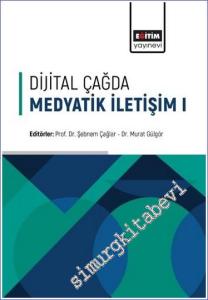 Dijital Çağda Medyatik İletişim-1 -        2022