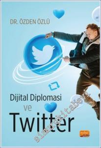 Dijital Diplomasi ve Twitter -        2023