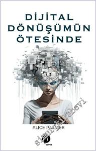 Dijital Dönüşümün Ötesinde -        2024