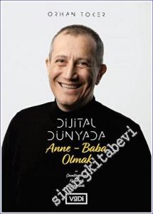 Dijital Dünyada Anne-Baba Olmak Çocuklarımızı Korumak Ellerimizde -        2023