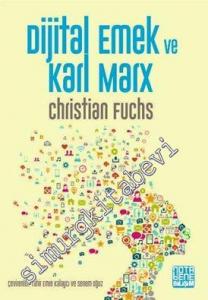 Dijital Emek ve Karl Marx -