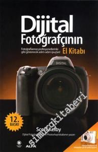 Dijital Fotoğrafçının El Kitabı 1 -
