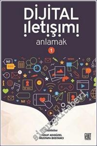 Dijital İletişimi Anlamak 1 -        2020