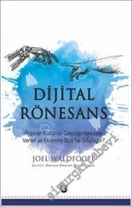 Dijital Rönesans Popüler Kültürün Geleceği Hakkında Veriler ve Ekonomi Bize Ne Söylüyor -        2022