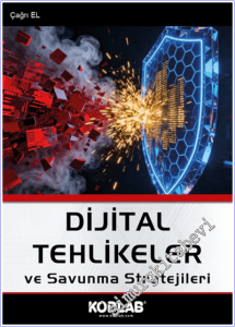 Dijital Tehlikeler ve Savunma Stratejileri -        2026