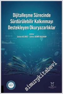 Dijitalleşme Sürecinde Sürdürülebilir Kalkınmayı Destekleyen Okuryazarlıklar -        2026