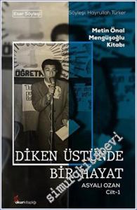 Diken Üstünde Bir Hayat Asyalı Ozan Cilt-1 -        2023