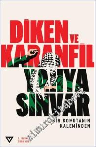 Diken ve Karanfil: Bir Komutanın Kaleminden -        2025