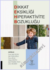Dikkat Eksikliği Hiperaktivite Bozukluğu -