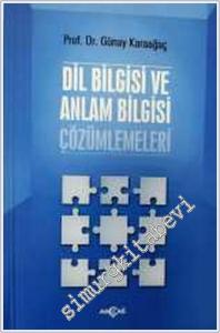 Dil Bilgisi ve Anlam Bilgisi Çözümlemeleri -