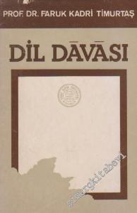 Dil Dâvâsı: Faruk Kadri Timurtaş İle Mülakat -