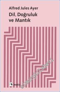 Dil Doğruluk ve Mantık -        2023