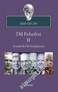 Dil Felsefesi 2 : Gündelik Dil Paradigması -        2016