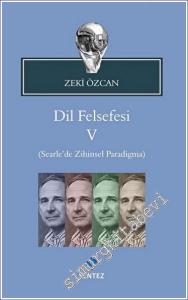 Dil Felsefesi 5 : Searle'de Zihinsel Paradigma -        2023