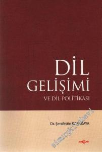 Dil Gelişimi ve Dil Politikası -