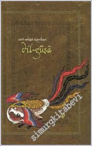 Dil Güşa CİLTLİ -        2017