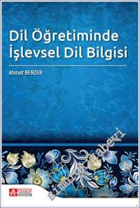 Dil Öğretiminde İşlevsel Dil Bilgisi -        2023