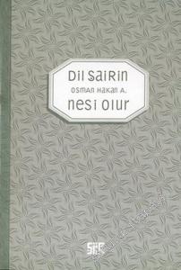 Dil Şairin Nesi Olur -        2006