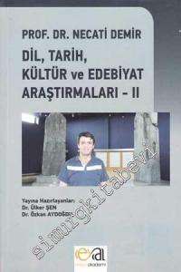 Dil, Tarih, Kültür ve Edebiyat Araştırmaları Cilt 2 -