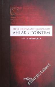 Dil ve Edebiyat Araştırmalarında Ahlak ve Yöntem -        2021