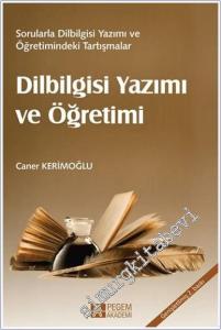 Dilbilgisi Yazımı ve Öğretimi : Sorularla Dilbilgisi Yazımı ve Öğretimindeki Tartışmalar -        2016