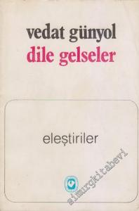 Dile Gelseler  -