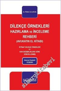 Dilekçe Örnekleri Hazırlama ve İnceleme Rehberi (Avukat'ın El Kitabı) -        2025