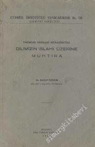 Dilimizin Islahı Üzerine Muhtıra : Terimler Meselesi Münasebetile -