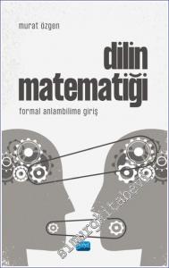 Dilin Matematiği - Formal Anlambilime Giriş -        2022