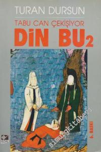 Din Bu 2: Tabu Can Çekişiyor -
