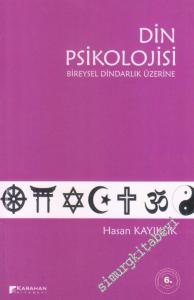 Din Psikolojisi : Bireysel Dindarlık Üzerine -        2019