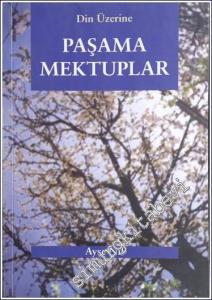 Din Üzerine Paşama Mektuplar -        2002