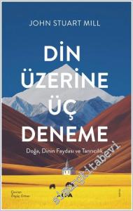 Din Üzerine Üç Deneme: Doğa Dinin Faydası ve Tanrıcılık -        2025