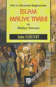 Din ve Ekonomi Bağlamında İslâm Maliye Tarihi ve Maliye Sistemi -        2015