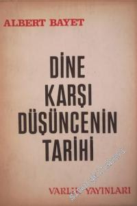 Dine Karşı Düşüncenin Tarihi -        1970