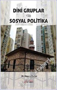 Dini Gruplar ve Sosyal Politika -        2022