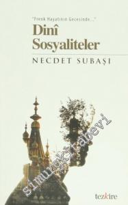 Dini Sosyaliteler - Frenk Hayatının Gecesinde -        2014