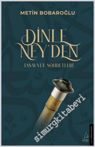 Dinle Ney'den Tasavvuf Sohbetleri -        2024