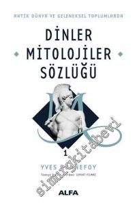 Dinler Mitolojiler Sözlüğü 1 -