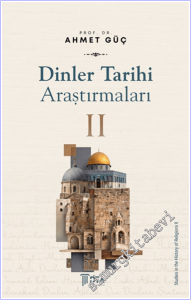 Dinler Tarihi Araştırmaları - 2 -